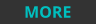MORE